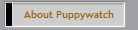 About Puppywatch